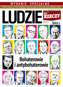 ?Ludzie? ? wydanie specjalne ?Do Rzeczy?