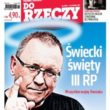 ?Do Rzeczy?: wszystkie wojny Jerzego Owsiaka